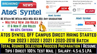 Atos Syntel OFF Campus Drive For 2023 I 20222018 Batch  Atos Syntel Mass Hiring  Direct Test Mail [upl. by Irrac]