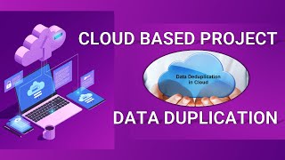 CLOUD BASED PROJECT DATA DUPLICATION [upl. by Manno]