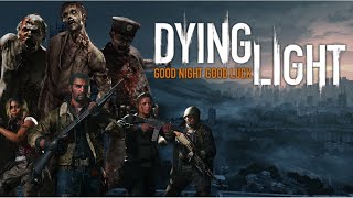 We MUST Take Them DOWN  Dying Light EP1 [upl. by Chelsey]