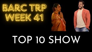 BARC TRP WEEK 41 TOP 10 SHOW YRKKH  BIGG BOSS  DURGA [upl. by Tarsuss]