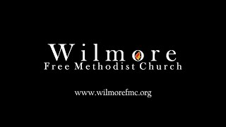 Wilmore Free Methodist Church Morning Worship October 13 2024 [upl. by Voltmer]