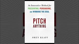 OREN KLAFF – PITCH ANYTHING AUDIOBOOK Part 7 [upl. by Iad]