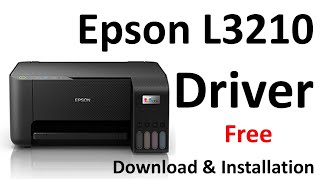 Epson L3210 Driver Download amp Installation [upl. by Gobert855]