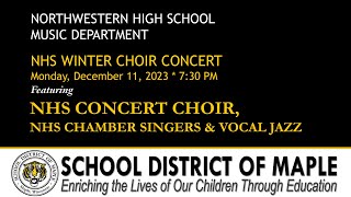 2023 NHS Winter Choir Concert [upl. by Ahsimin]