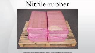 Nitrile rubber [upl. by Adoc]