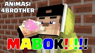 MABOK ANIMASI LUCU 4 BROTHER  MINECRAFT ANIMASI INDONESIA [upl. by Alphonsine813]