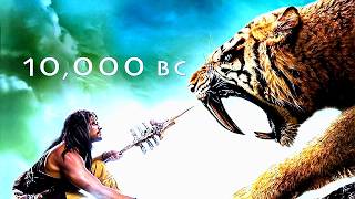 10000 BC 2008 AdventureAction Full Movie Facts amp Review  Camilla Belle Steven Strait Mo Zinal [upl. by Yennej]