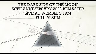 Pink Floyd  The Dark Side Of The Moon Live at Wembley 1974 2023 Master Full Album [upl. by Ettenna]