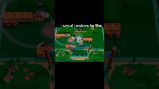 Normal randoms be like brawlstars brawl supercell [upl. by Dnomaj]