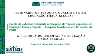 A pesquisa documental na Educação Física escolar [upl. by Urbain]