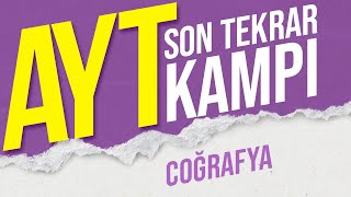 4 SAATTE AYT COĞRAFYA Full Tekrar  AYT Son Tekrar Kampı kamp2023 [upl. by Nitram]