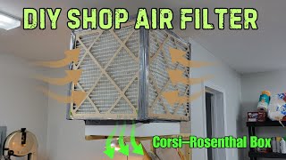 DIY Shop Air Filter  Corsi–Rosenthal Box [upl. by Jeniece]