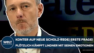 LINDNER Konter auf neue ScholzRede Erste Frage Plötzlich kämpft der FDPBoss mit den Emotionen [upl. by Martijn]