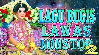 Lagu Bugis Lawas Nonstop 2 [upl. by Orianna]