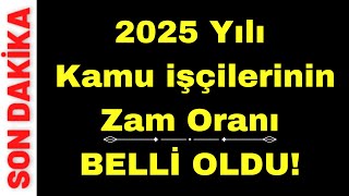 2025 Yılı Kamu işçilerinin Maaş Zammı Oranı Tahminleri Son Dakika 4d işçi kadrosu [upl. by Idou]