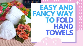 How to Fold a Hand Towel Fancy Shorts [upl. by Terris]