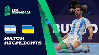 HIGHLIGHTS Argentina v Ukraine  FIFA Futsal World Cup Uzbekistan 2024 [upl. by Em]