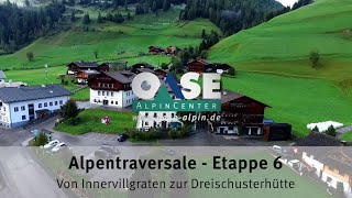 Alpentraversale – Die Alpenüberquerung vom Königsee zu den Drei Zinnen  Etappe 6 [upl. by Grannia875]