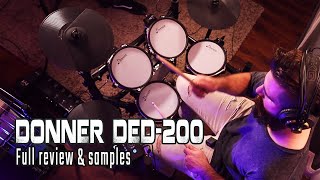 Get the quotBESTquot Electronic Drum Kit for Your Budget the Donner DED200 [upl. by Erminna]