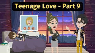 Teenage Love Part 9  Practice English Conversation [upl. by Mireielle]