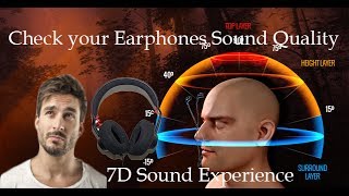 Check your EarphonesHeadphone Sound Quality with 7D Virtual Expirience [upl. by Ellertal]