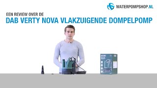 DAB Verty Nova Vlakzuigende Dompelpomp  Review [upl. by Araic]