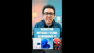 Como desactivar NOTICIAS y CLIMA en Windows 11 😊💻 [upl. by Beniamino27]