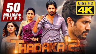 Thadaka 2 4K Ultra HD Hindi Dubbed Movie  Naga Chaitanya Anu Emmanuel Ramya Krishna [upl. by Arikahc]