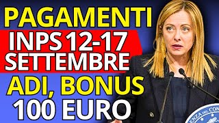 Pagamenti INPS SETTEMBRE Nuove Date di Pagamento ADI Bonus 100€ AUU [upl. by Anirdua768]