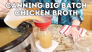 Canning Big Batch Chicken Broth [upl. by Vona]