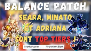 MINATO SEARA et ADRIANA sont bénis par ce BALANCE PATCH  SUMMONERS WAR [upl. by Ilrac]