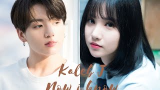 Kaleb J  now i know  FMV JUNGKOOK BTS X EUNHA GFRIEND [upl. by Anyrak]