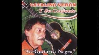 Mi guitarra negra  Catalino Veron [upl. by Dlaregztif428]