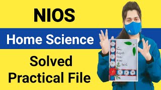 Home Science Solved Practical File  Nios Home Science Practical File [upl. by Gregson]