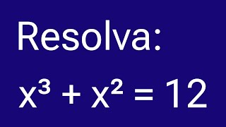 🔥 DESCUBRA a SOLUÇÃO EQUAÇÃO POLINOMIAL de GRAU 3 [upl. by Netsyrc424]