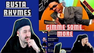 Busta Rhymes  Gimme Some More REACTION [upl. by Atteirneh]