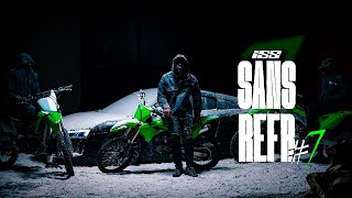 ISS  Sans Refr7 Clip Officiel [upl. by Eeltrebor410]