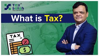 What is Tax  Learn the Basics with Tax Salah [upl. by Tahpos]