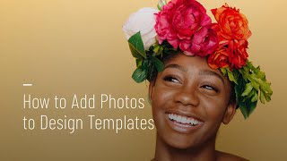 How to Add Photos to Design Templates in BeFunky [upl. by Bourque]