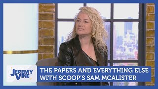 The Papers and Everything Else with Scoops Sam McAllister  Jeremy Vine [upl. by Cleaves]