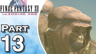 Final Fantasy XII The Zodiac Age  Gameplay  Walkthrough  Lets Play  PS4  Part 13 [upl. by Etnaid857]