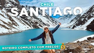 O QUE FAZER em SANTIAGO DO CHILE  roteiro completo de 4 dias melhores passeios dicas e preços [upl. by Moulden]