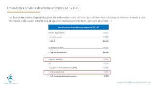 Les multiples de valorisation  le ratio Free Cash Flow to Equity FCFE  IFE [upl. by Woodhead]