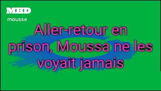 MHD  Moussa instru  paroles à toi de chanter et maîtriser le son🤩🤩 [upl. by Asli464]