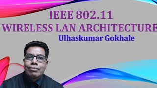 IEEE 80211 WIRELESS LAN ARCHITECTURE [upl. by Shewmaker891]