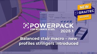 PowerPack for Advance Steel Balanced stair macro – new profiles stringers introduced [upl. by Jarietta728]