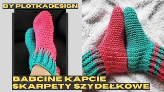 Skarpetki bambosze na szydełku Wzór tradycyjny [upl. by Ettenor660]