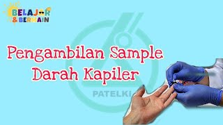 PLEBOTOMI  Cara Pengambilan Darah Kapiler [upl. by Ynobe]