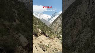 Chitkul village kalpa  travel travel viralvideo mountains ytshorts public [upl. by Hau]