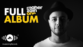 Maher Zain  One  Full Album International Version [upl. by Assadah]